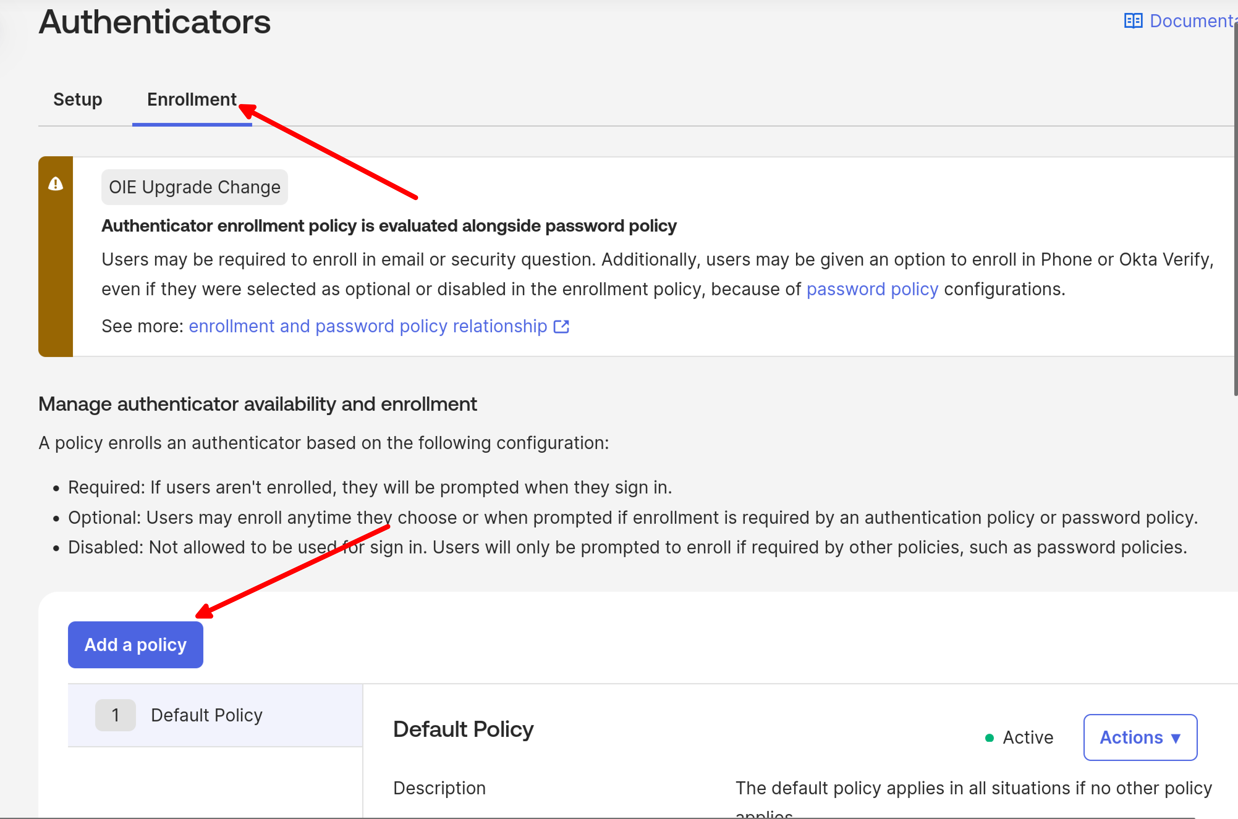 Okta - Add Enrollment Policy