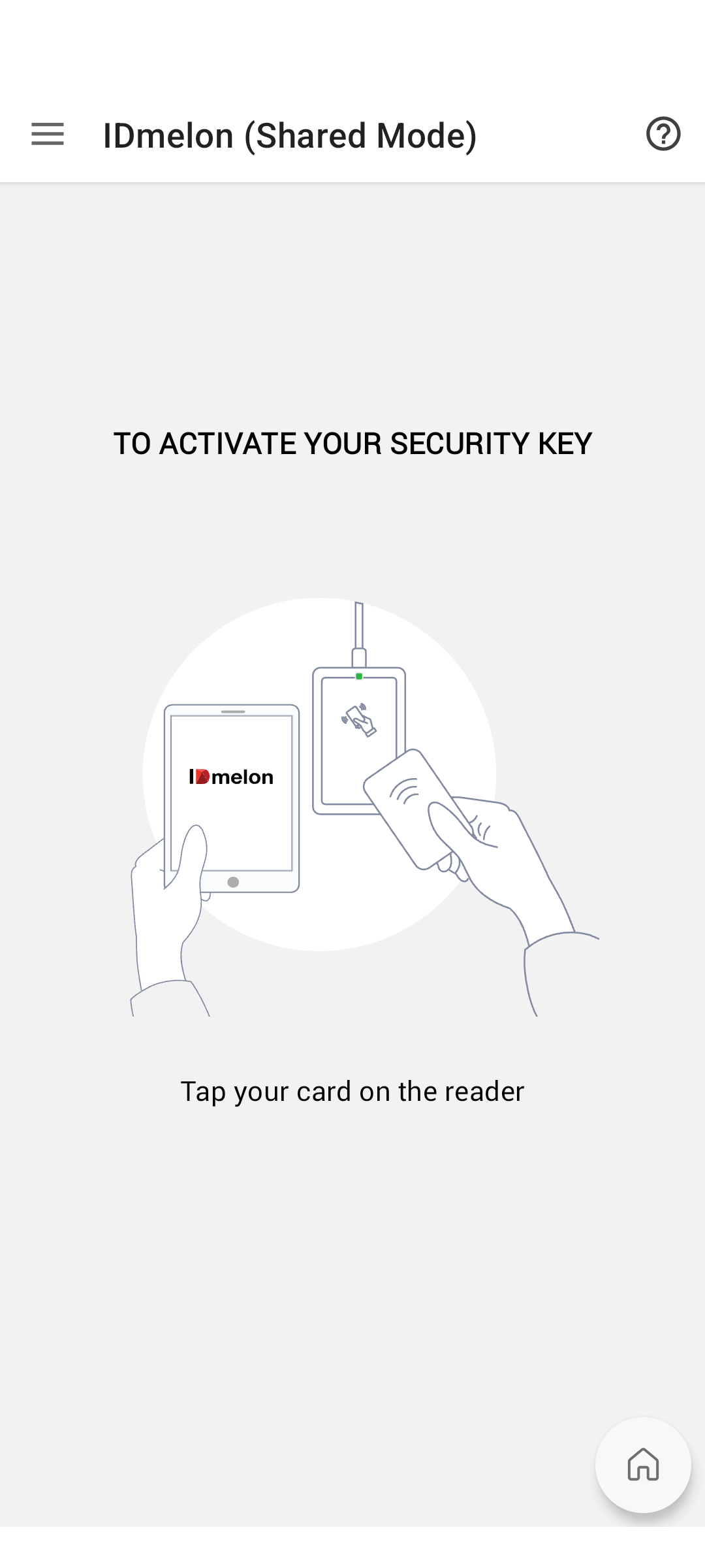IDmelon Authenticator in shared mode, asking the user to tap their card on the reader